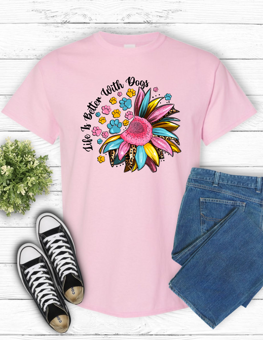 Life is better with Dogs (light pink)